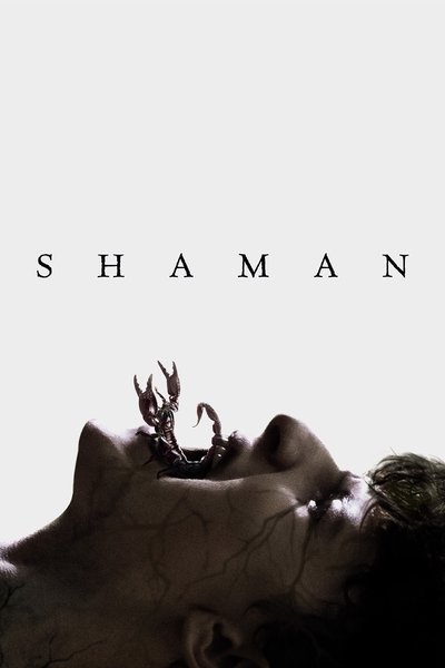Download Shaman (2025) English Movie 480p | 720p | 1080p WEB-DL ESub