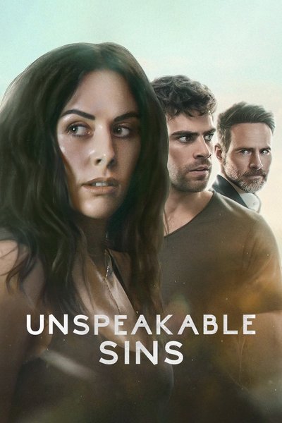 Download Unspeakable Sins (Season 1) Multi Audio [Hindi-English-Spanish] WEB Series 720p | 1080p WEB-DL MSubs