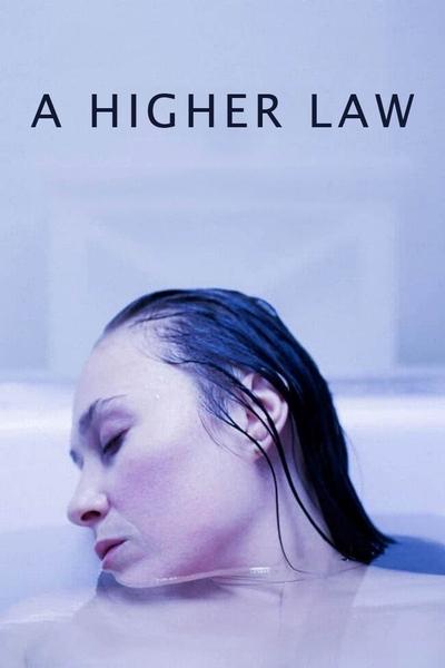 Download A Higher Law (2021) English Movie 480p | 720p | 1080p WEB-DL ESub