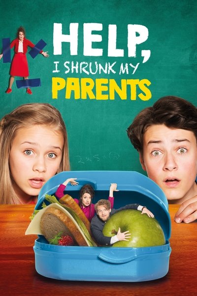 Download Help, I Shrunk My Parents (2018) Dual Audio [Hindi-English] Movie 480p | 720p | 1080p BluRay ESub