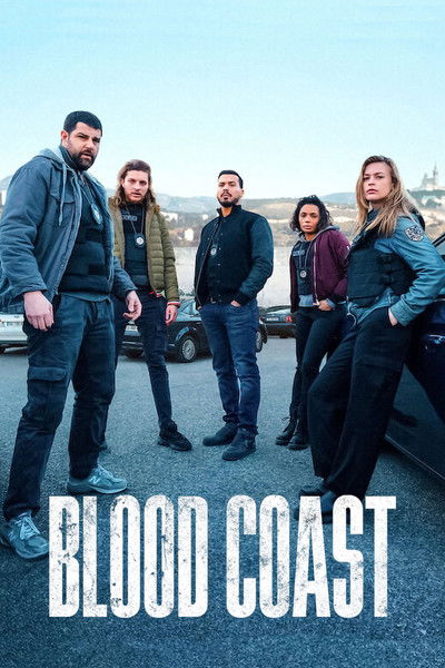 Download Blood Coast (Season 1-2) Multi Audio [Hindi-English-French] WEB Series 720p | 1080p WEB-DL MSubs