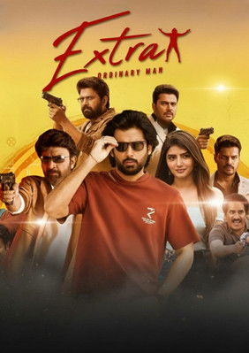 Download Extra Ordinary Man (2023) Dual Audio [Hindi-Telugu] Movie 480p | 720p | 1080p WEB-DL ESub