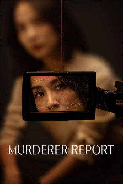 Download Murderer Report (2025) Korean Movie 480p | 720p | 1080p WEB-DL ESub