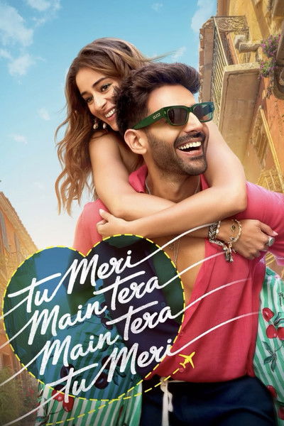 Download Tu Meri Main Tera Main Tera Tu Meri (2025) Hindi Movie 480p | 720p | 1080p HDTC