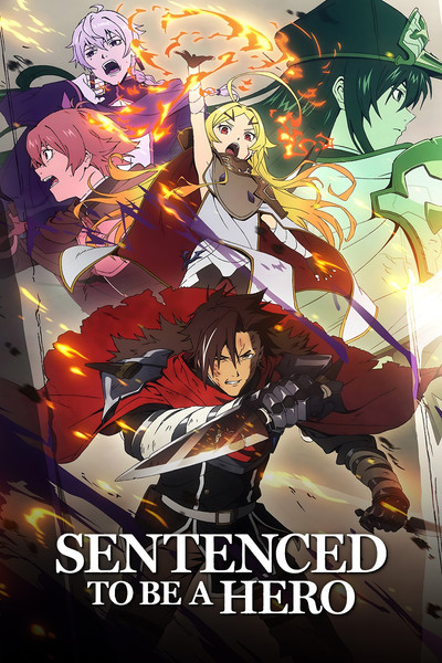 Download Sentenced to Be a Hero (Season 01) Multi Audio {Hindi-English-Japanese} WEB Series 480p | 720p | 1080p Web-DL ESub [S01E01 Added]