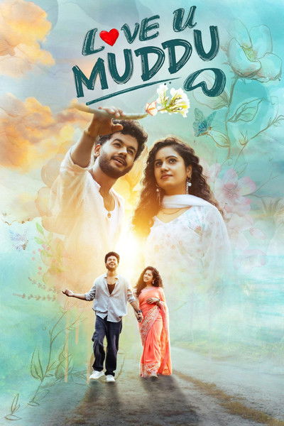 Download Love U Muddu (2025) Dual Audio [Hindi-Kannada] Movie 480p | 720p | 1080p WEB-DL ESub